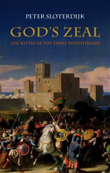 Hardcover God's Zeal: The Battle of the Three Monotheisms Book