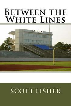 Paperback Between the White Lines Book