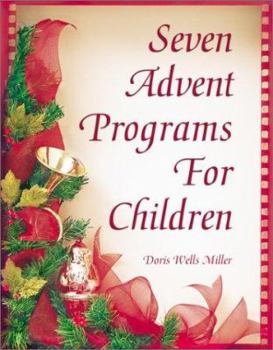 Paperback Seven Advent Programs for Children Book