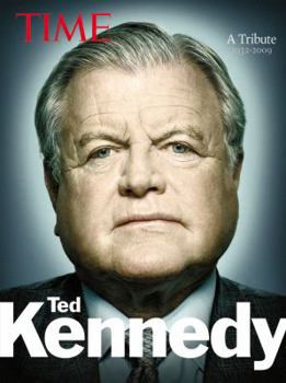 Hardcover Time: Ted Kennedy: A Tribute Book
