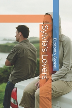 Sylvia’s Lovers