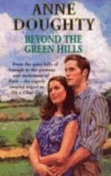 Beyond the Green Hills - Book #8 of the Hamiltons