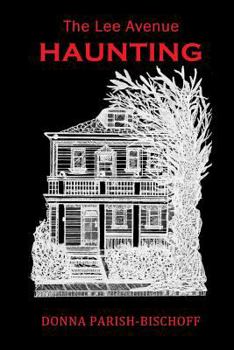 Paperback The Lee Avenue Haunting Second Edition Book