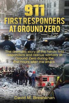 Paperback 911 First Responders at Ground Zero Book