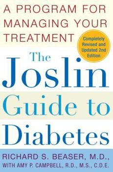 Paperback The Joslin Guide to Diabetes: A Program for Managing Your Treatment Book