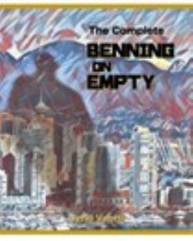 Paperback The Complete "Benning on Empty" Book