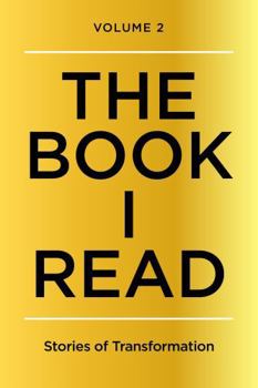 Paperback The Book I Read: Stories of Transformation Book