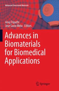 Paperback Advances in Biomaterials for Biomedical Applications Book