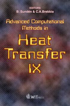 Hardcover Advanced Computational Methods in Heat Transfer, 9 (9th, 2006) Book