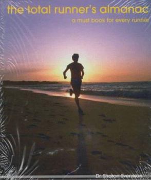 Spiral-bound The Total Runner's Almanac: A Must Book for Every Runner Book