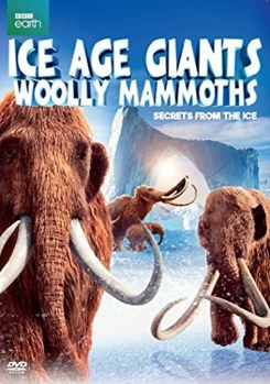 DVD Ice Age Giants: Woolly Mammoths Book