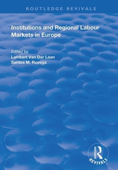 Paperback Institutions and Regional Labour Markets in Europe Book