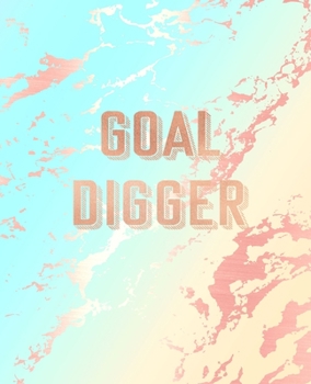 Goal Digger: Inspirational Quote Notebook, Deep Blue and Pastel Marble and Rose Gold | 7.5 x 9.25, 120 College Ruled Pages