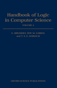 Handbook of Logic in Computer Science, Volume 4