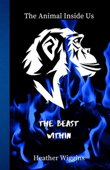 Paperback The Beast Within Book