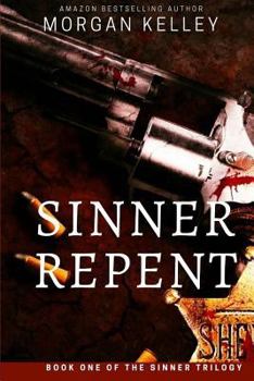 Sinner Repent - Book #1 of the Carter Chronicles