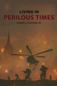 Paperback Living In Perilous Times Book