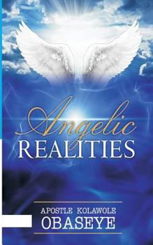Paperback The Angelic Realities: The Angels Book