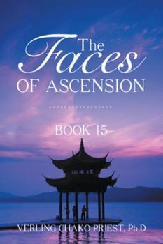 Paperback The Faces of Ascension: Book 15 Book