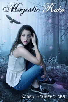 Magestic Rain: Book Two in the Magestic Trilogy