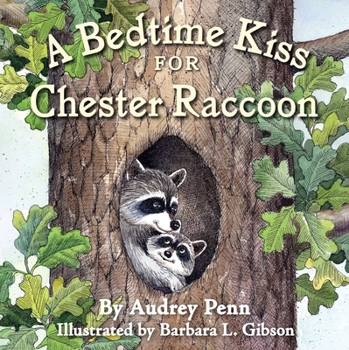 Board book A Bedtime Kiss for Chester Raccoon Book
