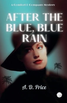 Paperback After the Blue, Blue Rain Book