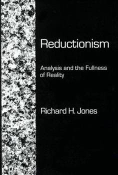 Hardcover Reductionism: Analysis and the Fullness of Reality Book