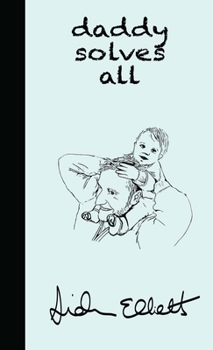 Hardcover Daddy Solves All Book