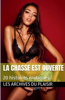 Paperback La chasse est ouverte [French] Book