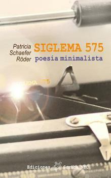 Paperback SIGLEMA 575 poesía minimalista [Spanish] Book