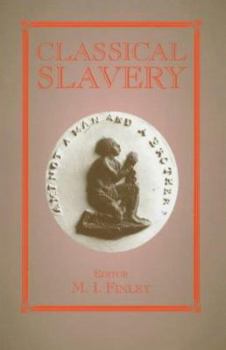 Paperback Classical Slavery Book