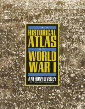 Hardcover Historical Atlas of World War I Book