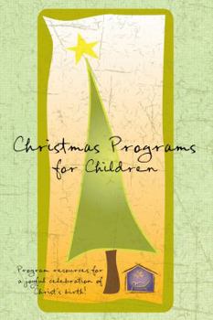 Paperback Christmas Programs for Children (Holiday Program Books) Book