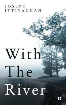 Paperback With the River Book