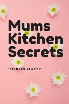Paperback Mums Kitchen Secrets Book