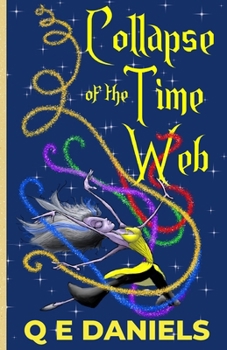Paperback Collapse of the Time Web Book