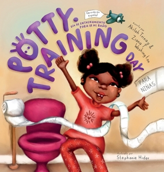 Hardcover Día de entrenamiento para ir al baño: Para niñas [Spanish] Book