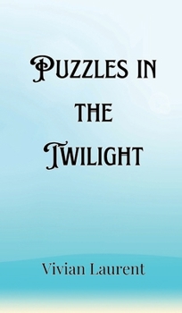 Hardcover Puzzles in the Twilight Book