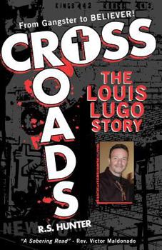 Paperback Crossroads, the Louis Lugo Story Book