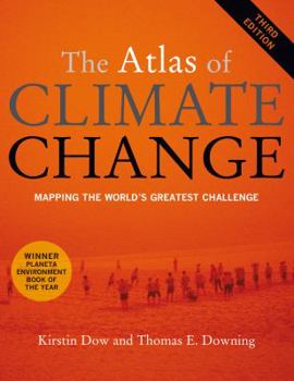 Paperback The Atlas of Climate Change: Mapping the World's Greatest Challenge Book