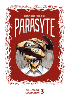  3 - Book #3 of the Parasyte (8 Volumes Edition)