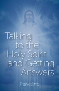 Paperback Talking to the Holy Spirit and Getting Answers Book