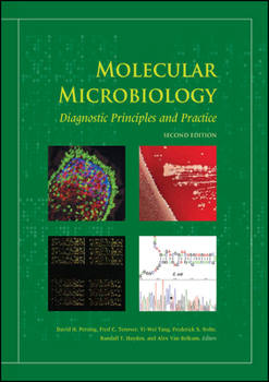 Hardcover Molecular Microbiology: Diagnostic Principles and Practice Book