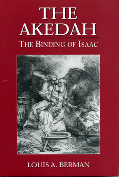 Hardcover Akedah: The Binding of Isaac Book