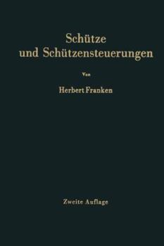 Paperback Schütze Und Schützensteuerungen [German] Book