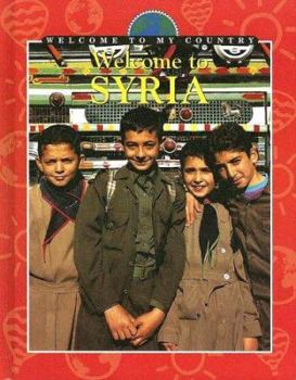 Library Binding Welcome to Syria Book