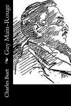 Paperback Guy Main-Rouge [French] Book
