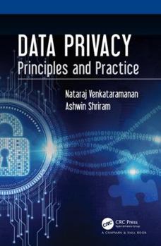 Hardcover Data Privacy: Principles and Practice Book