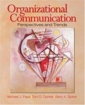 Hardcover Organizational Communication: Perspectives and Trends Book