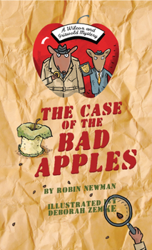 Hardcover The Case of the Bad Apples Book
